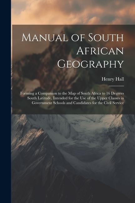 Vorderes Coverbild Manual of South African Geography