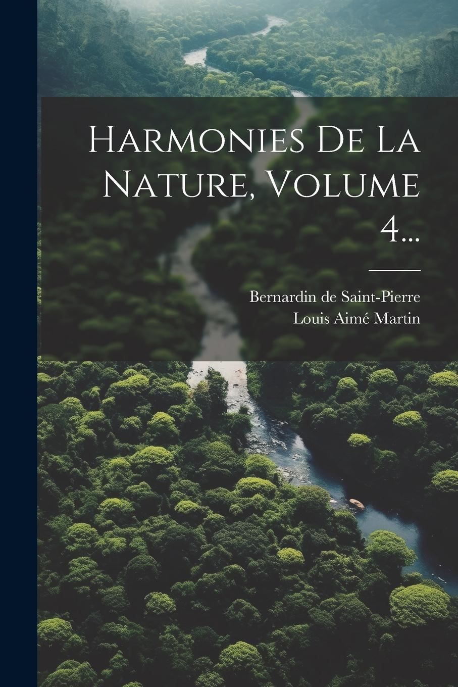 Vorderes Coverbild Harmonies De La Nature, Volume 4...