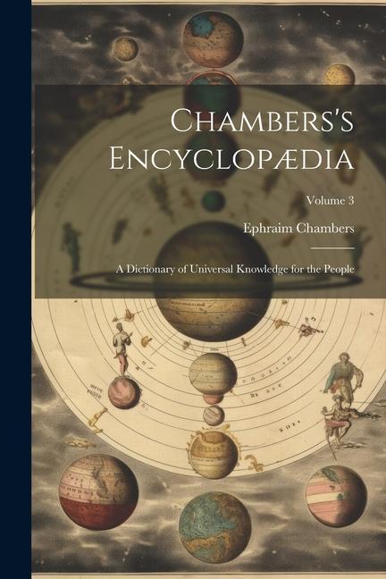 Vorderes Coverbild Chambers's Encyclopædia: A Dictionary of Universal Knowledge for the People; Volume 3
