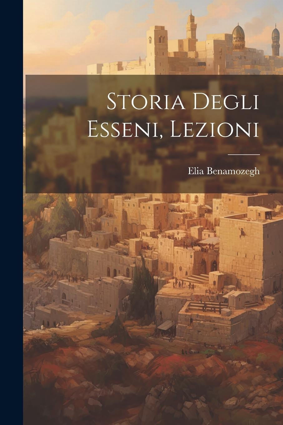 Vorderes Coverbild Storia degli esseni, lezioni