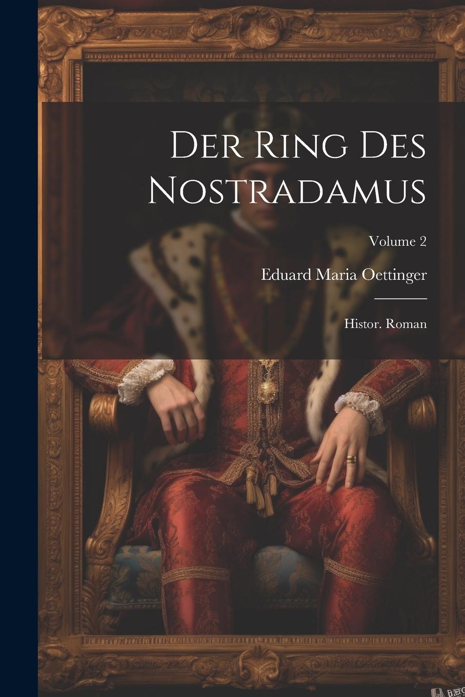Vorderes Coverbild Der Ring Des Nostradamus