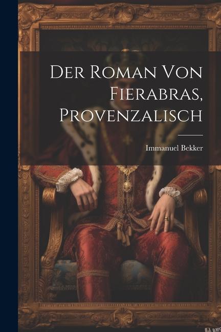 Vorderes Coverbild Der Roman Von Fierabras, Provenzalisch