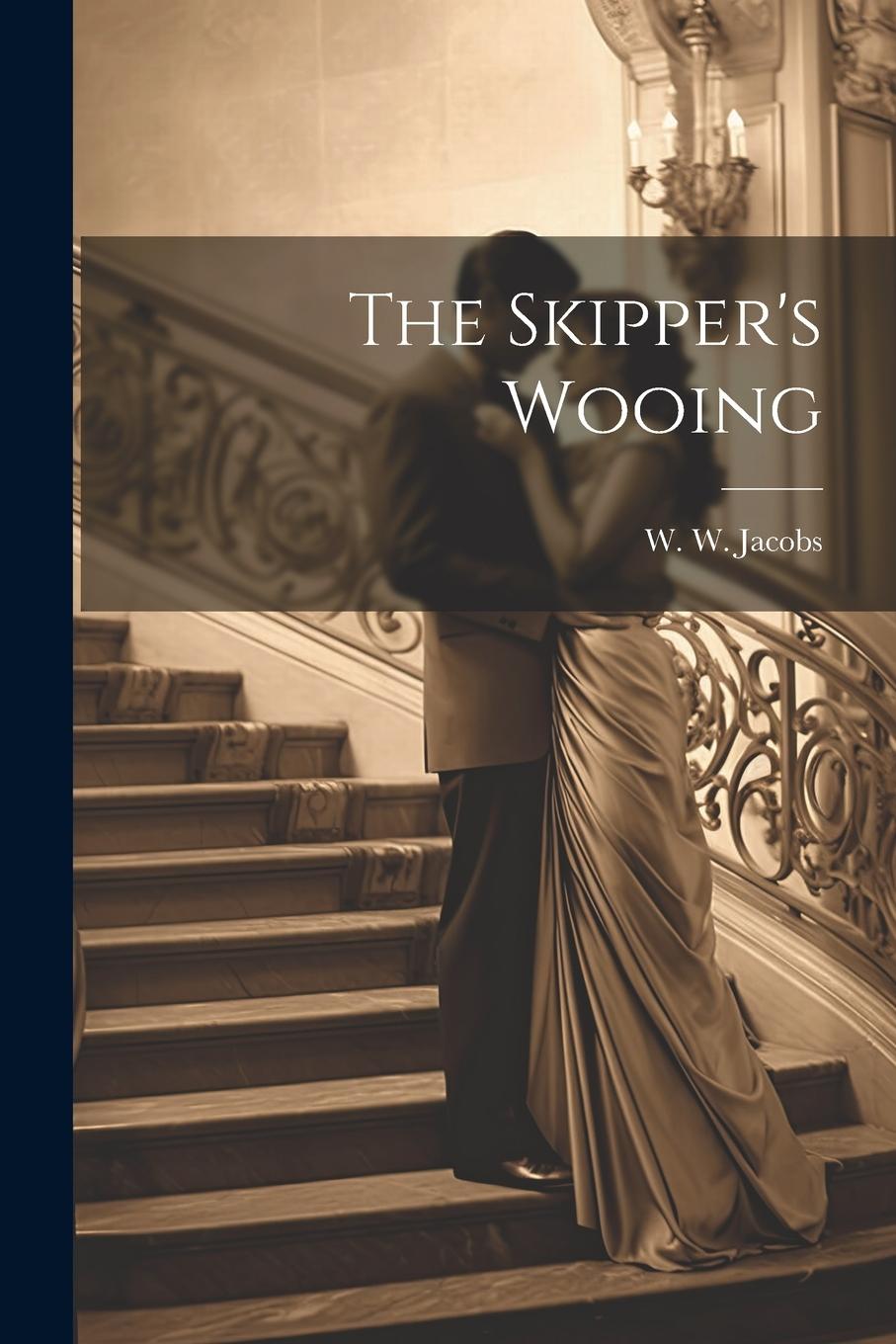 Vorderes Coverbild The Skipper's Wooing
