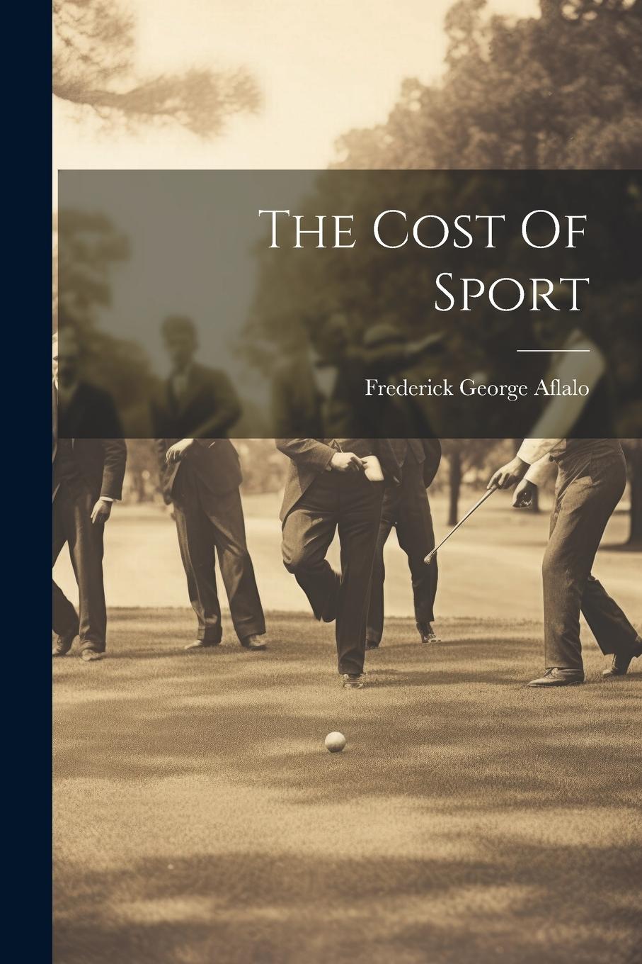 Vorderes Coverbild The Cost Of Sport