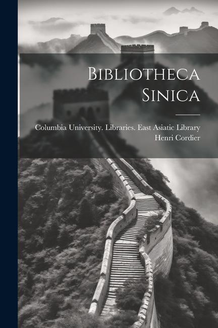 Vorderes Coverbild Bibliotheca Sinica