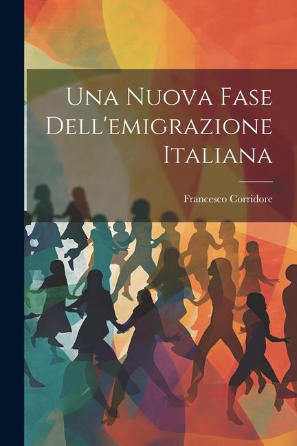 Vorderes Coverbild Una Nuova Fase Dell'emigrazione Italiana