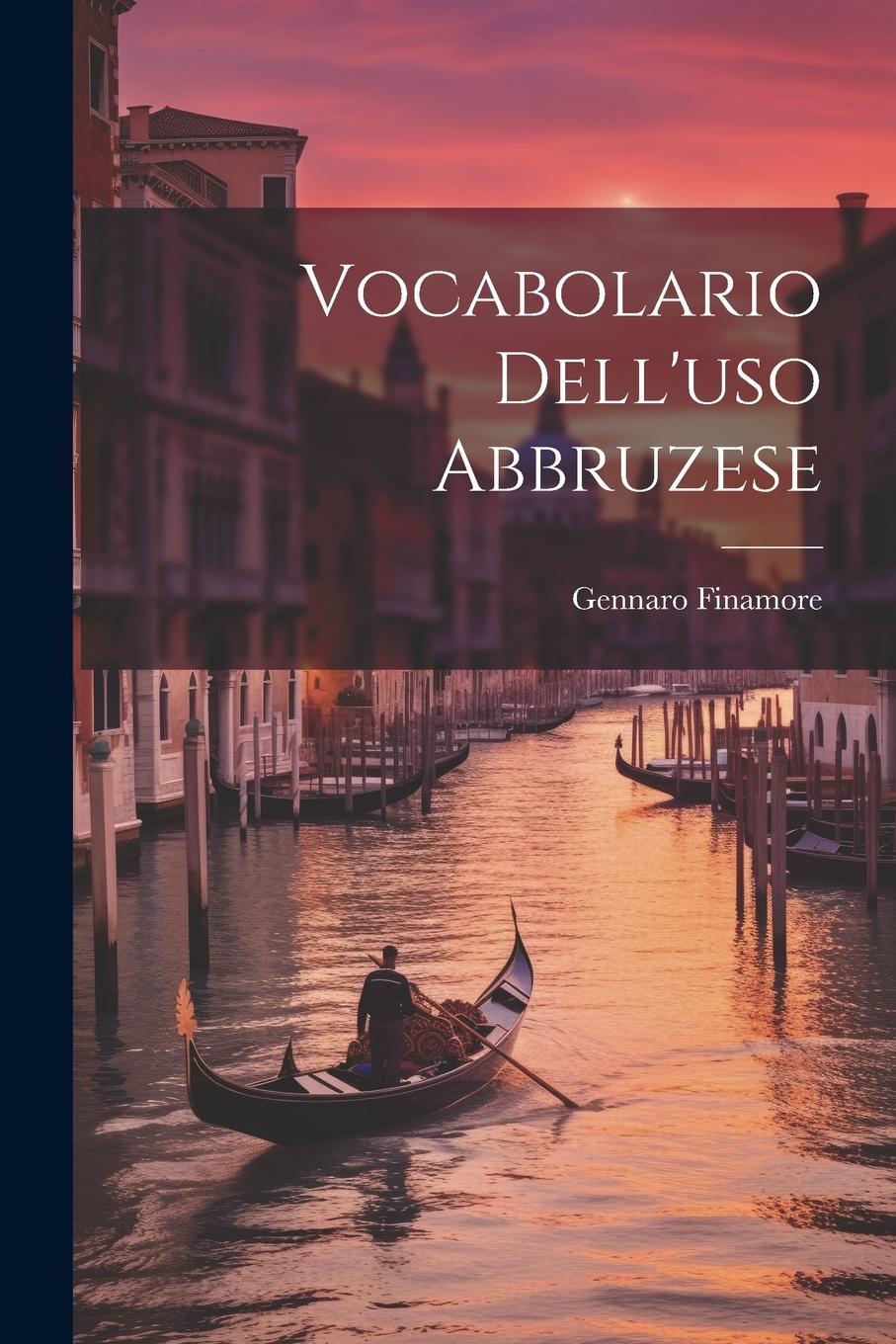 Vorderes Coverbild Vocabolario Dell'uso Abbruzese