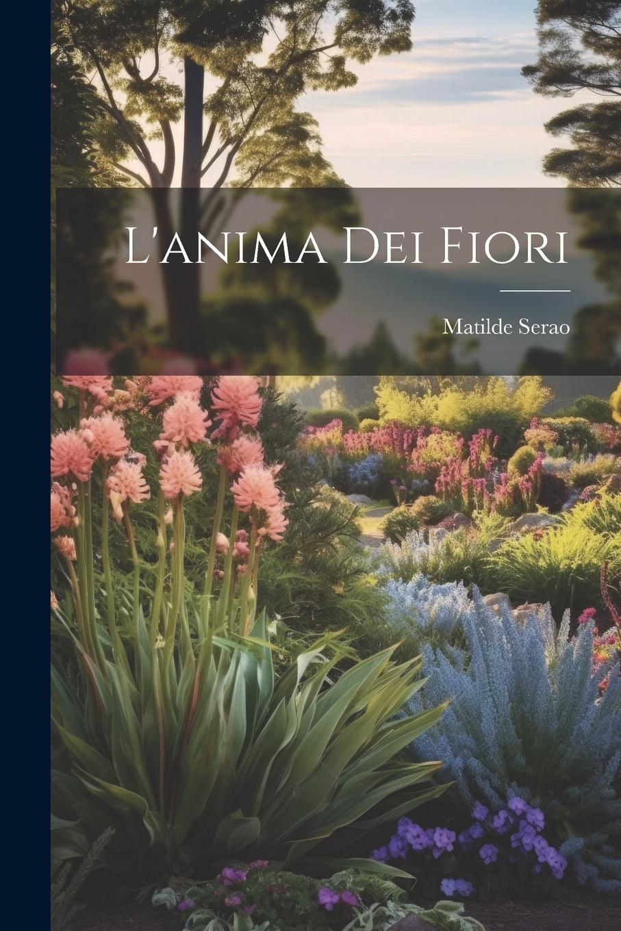 Vorderes Coverbild L'anima Dei Fiori