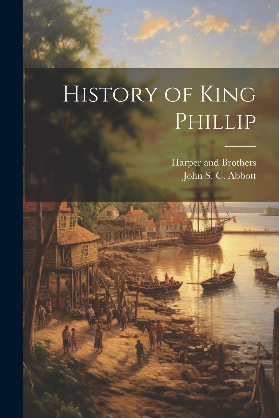 Vorderes Coverbild History of King Phillip