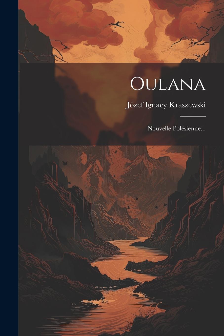 Vorderes Coverbild Oulana: Nouvelle Polésienne...