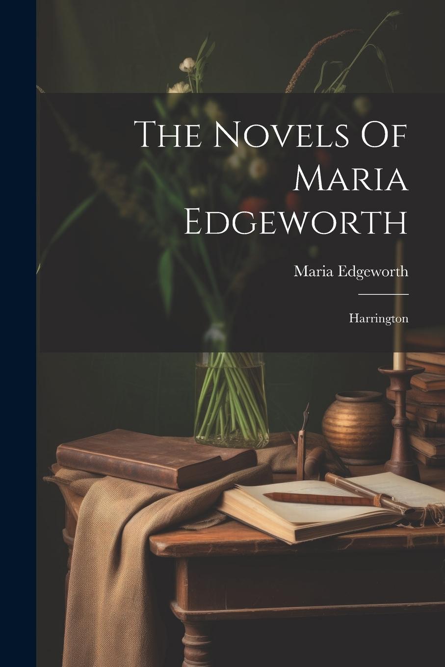 Vorderes Coverbild The Novels Of Maria Edgeworth