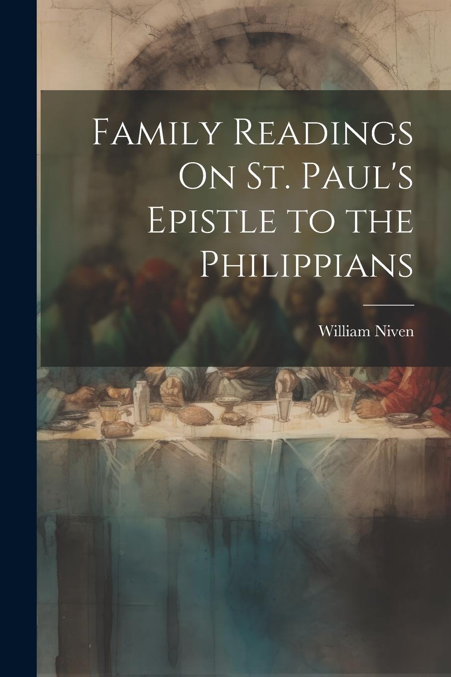 Vorderes Coverbild Family Readings On St. Paul's Epistle to the Philippians