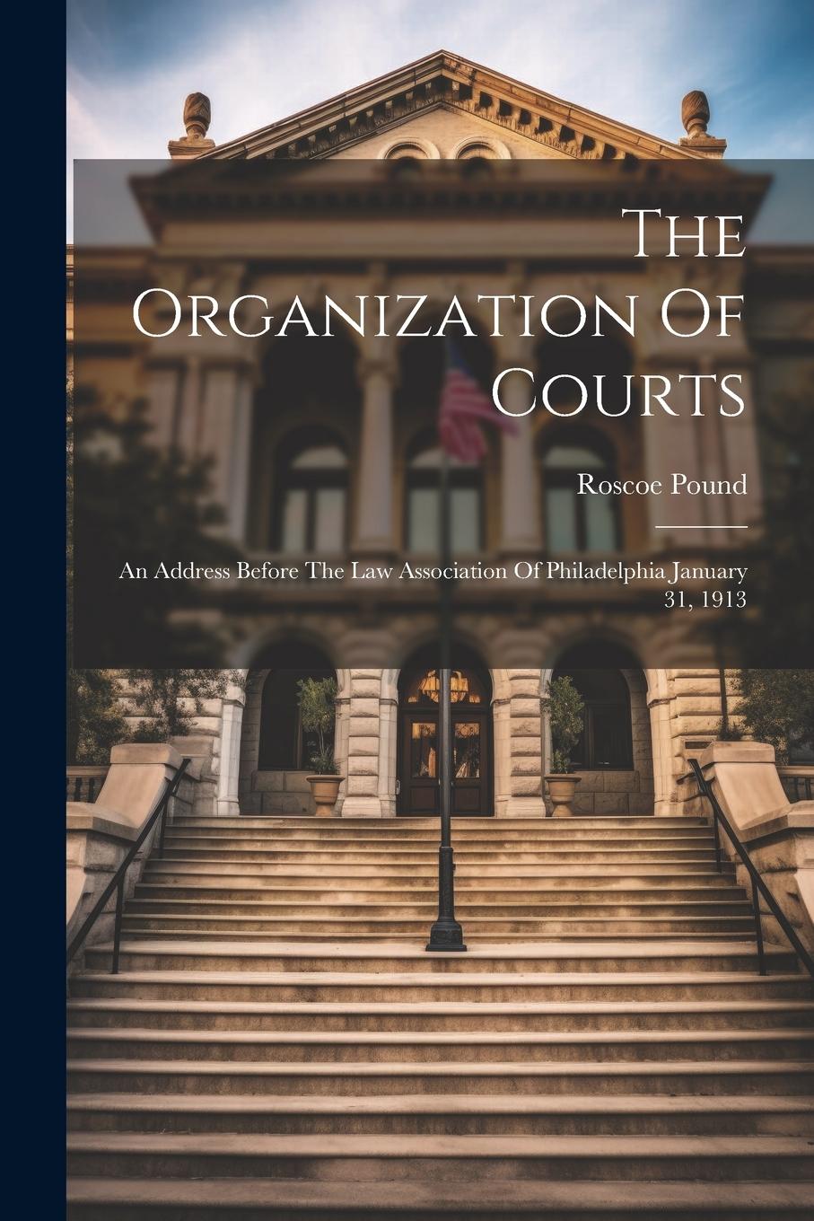 Vorderes Coverbild The Organization Of Courts