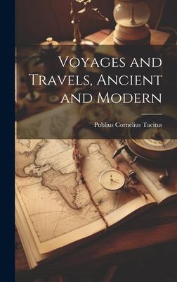 Vorderes Coverbild Voyages and Travels, Ancient and Modern