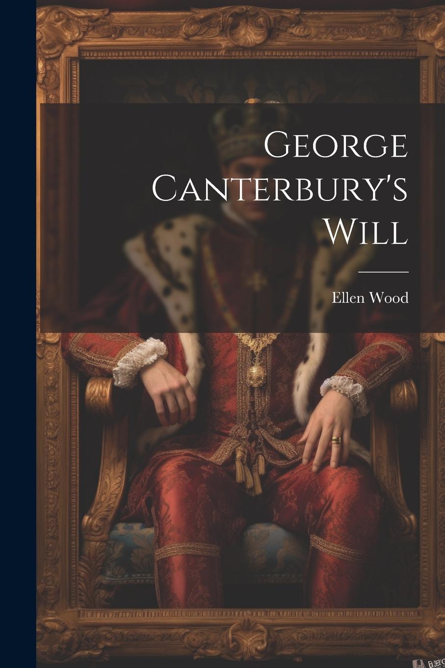 Vorderes Coverbild George Canterbury's Will
