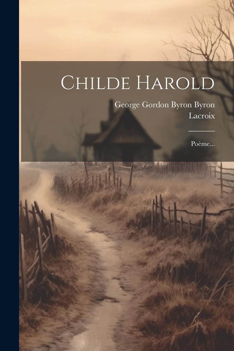 Vorderes Coverbild Childe Harold: Poème...