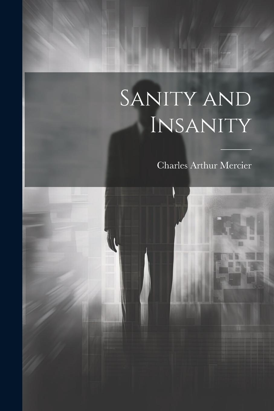 Vorderes Coverbild Sanity and Insanity