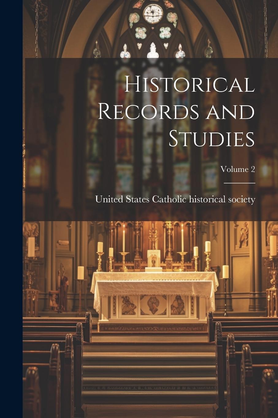 Vorderes Coverbild Historical Records and Studies; Volume 2