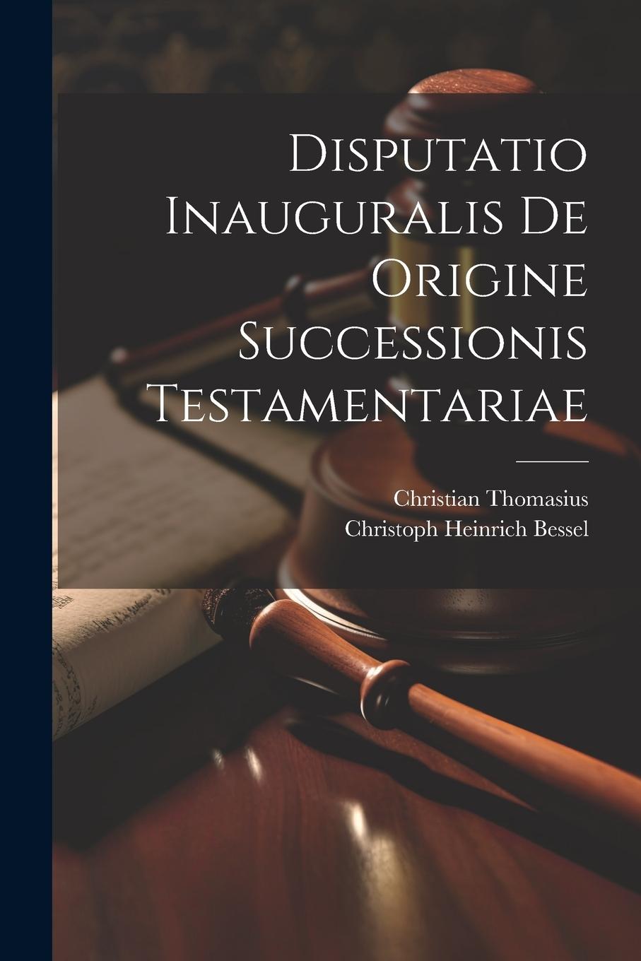 Vorderes Coverbild Disputatio Inauguralis De Origine Successionis Testamentariae