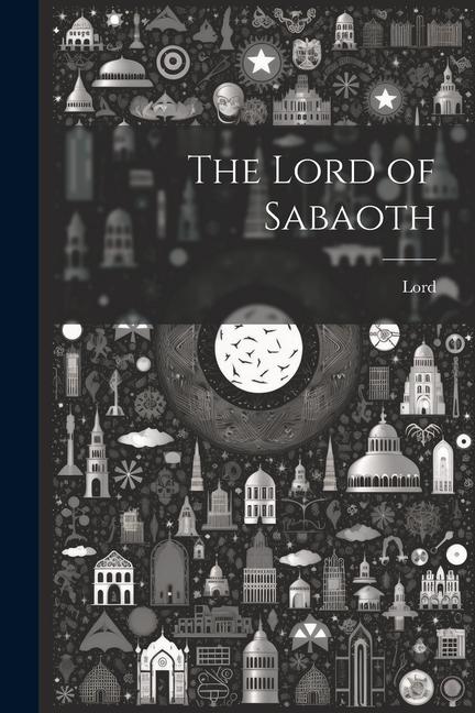Vorderes Coverbild The Lord of Sabaoth