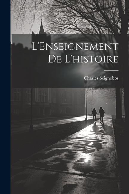 Vorderes Coverbild L'Enseignement de l'histoire