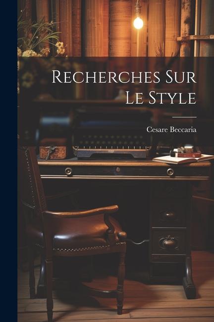 Vorderes Coverbild Recherches Sur Le Style