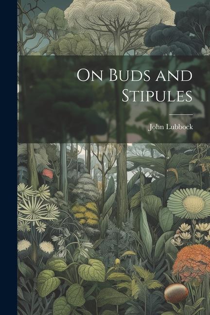 Vorderes Coverbild On Buds and Stipules