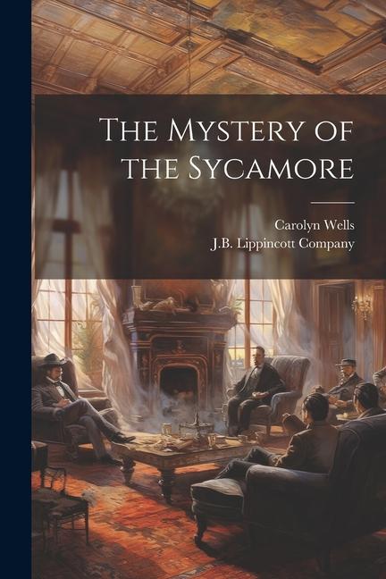 Vorderes Coverbild The Mystery of the Sycamore