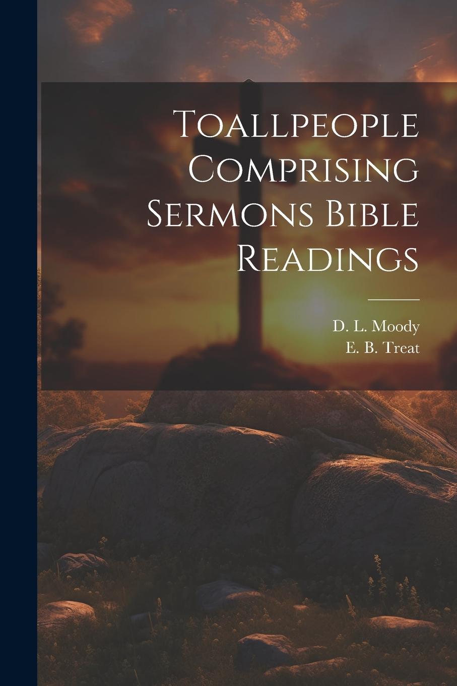 Vorderes Coverbild Toallpeople Comprising Sermons Bible Readings