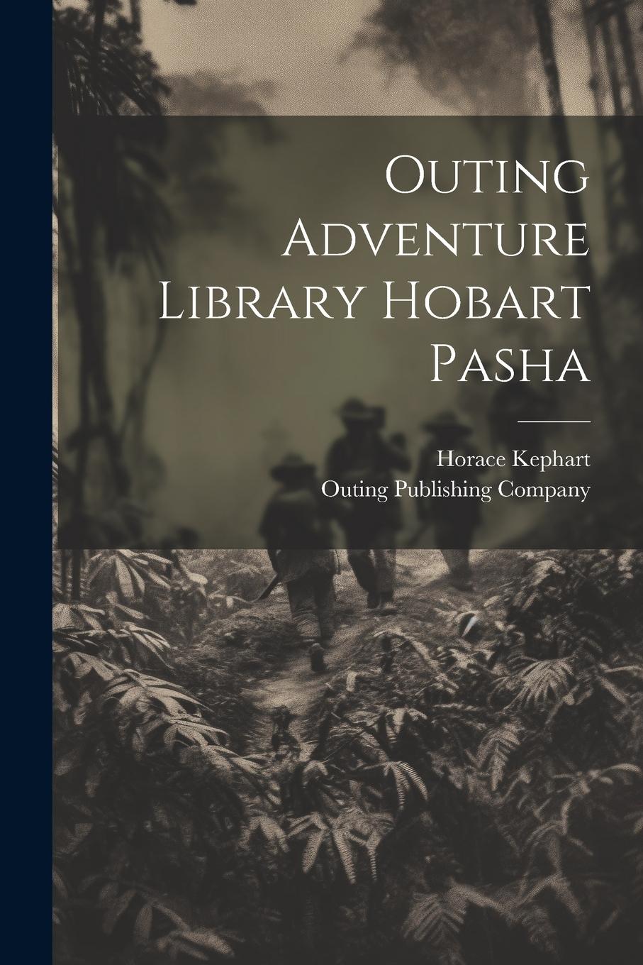 Vorderes Coverbild Outing Adventure Library Hobart Pasha