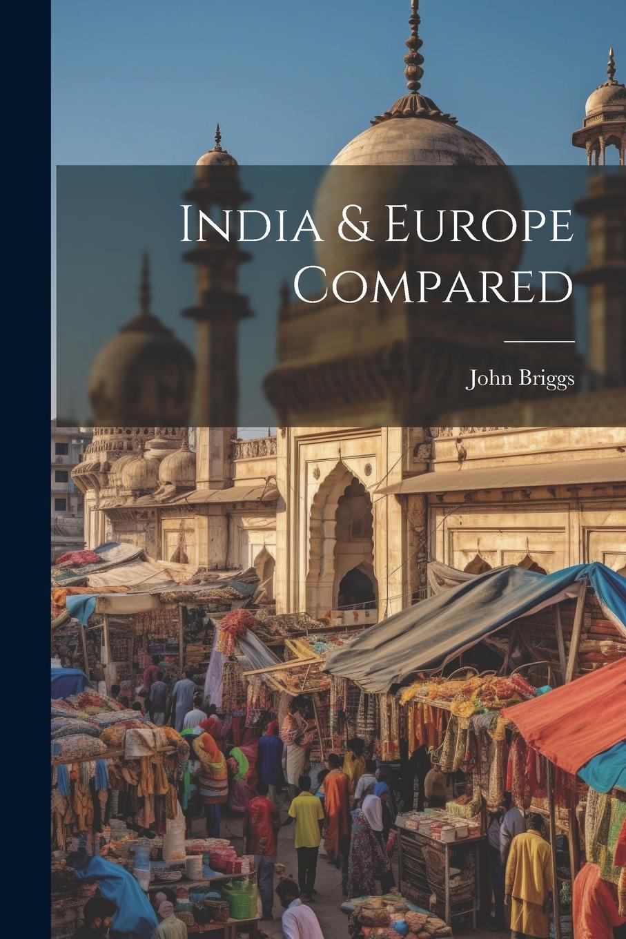 Vorderes Coverbild India & Europe Compared