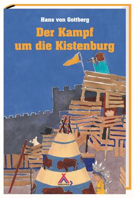 Vorderes Coverbild Der Kampf um die Kistenburg