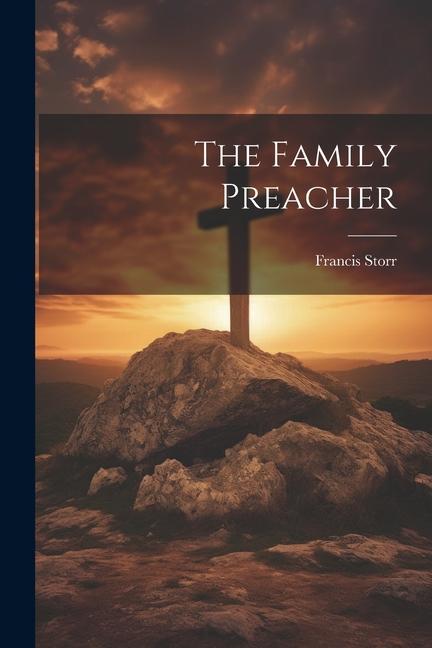 Vorderes Coverbild The Family Preacher