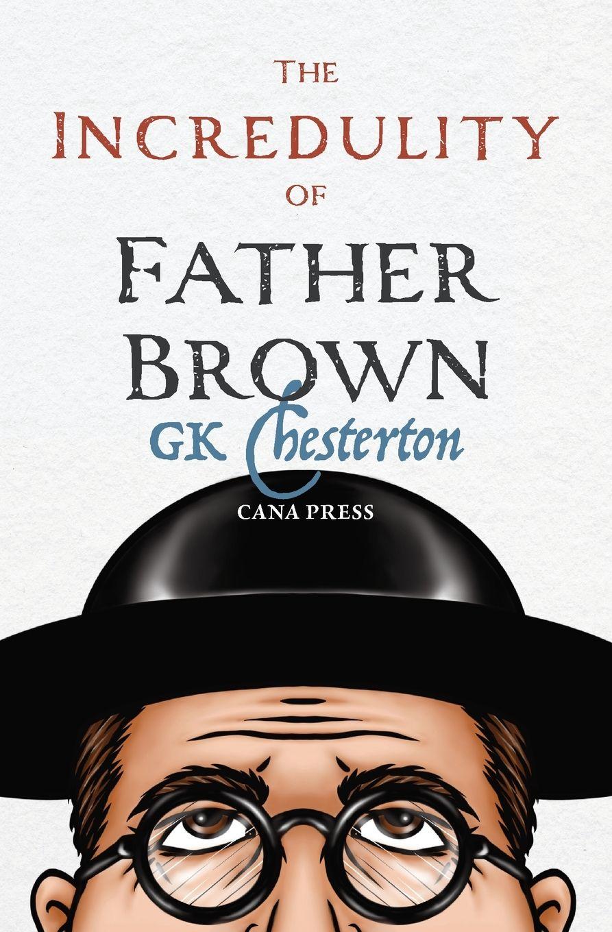 Vorderes Coverbild The Incredulity of Father Brown