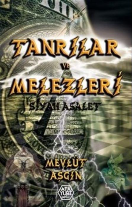 Vorderes Coverbild Tanrilar ve Melezleri Siyah Asalet