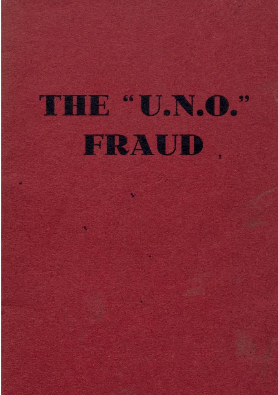 Vorderes Coverbild The Men Behind the "U.N.O." Fraud