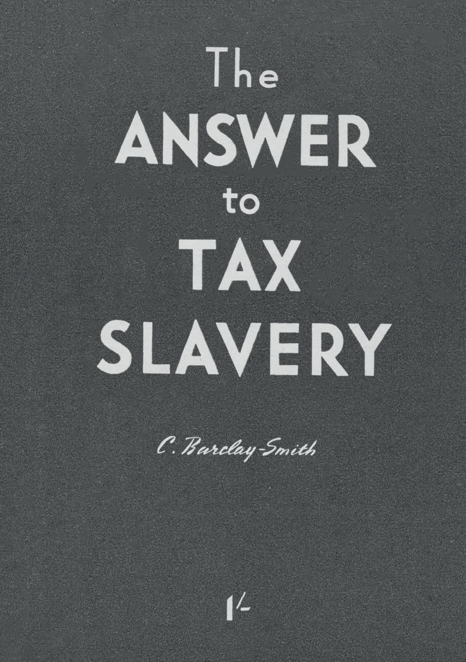Vorderes Coverbild The Answer to Tax Slavery