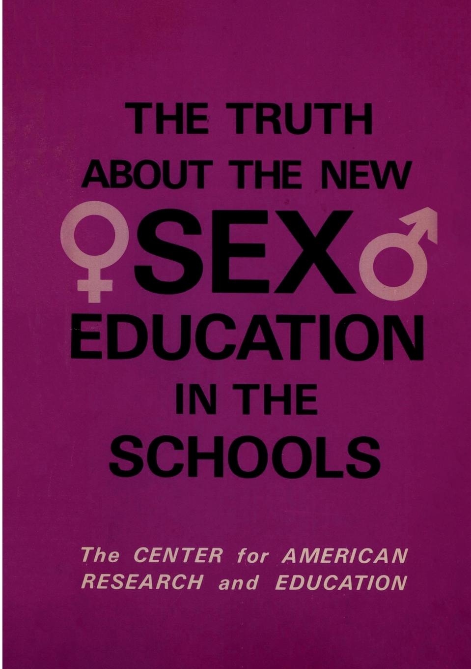 Vorderes Coverbild The Truth About the New Sex Education in the Schools