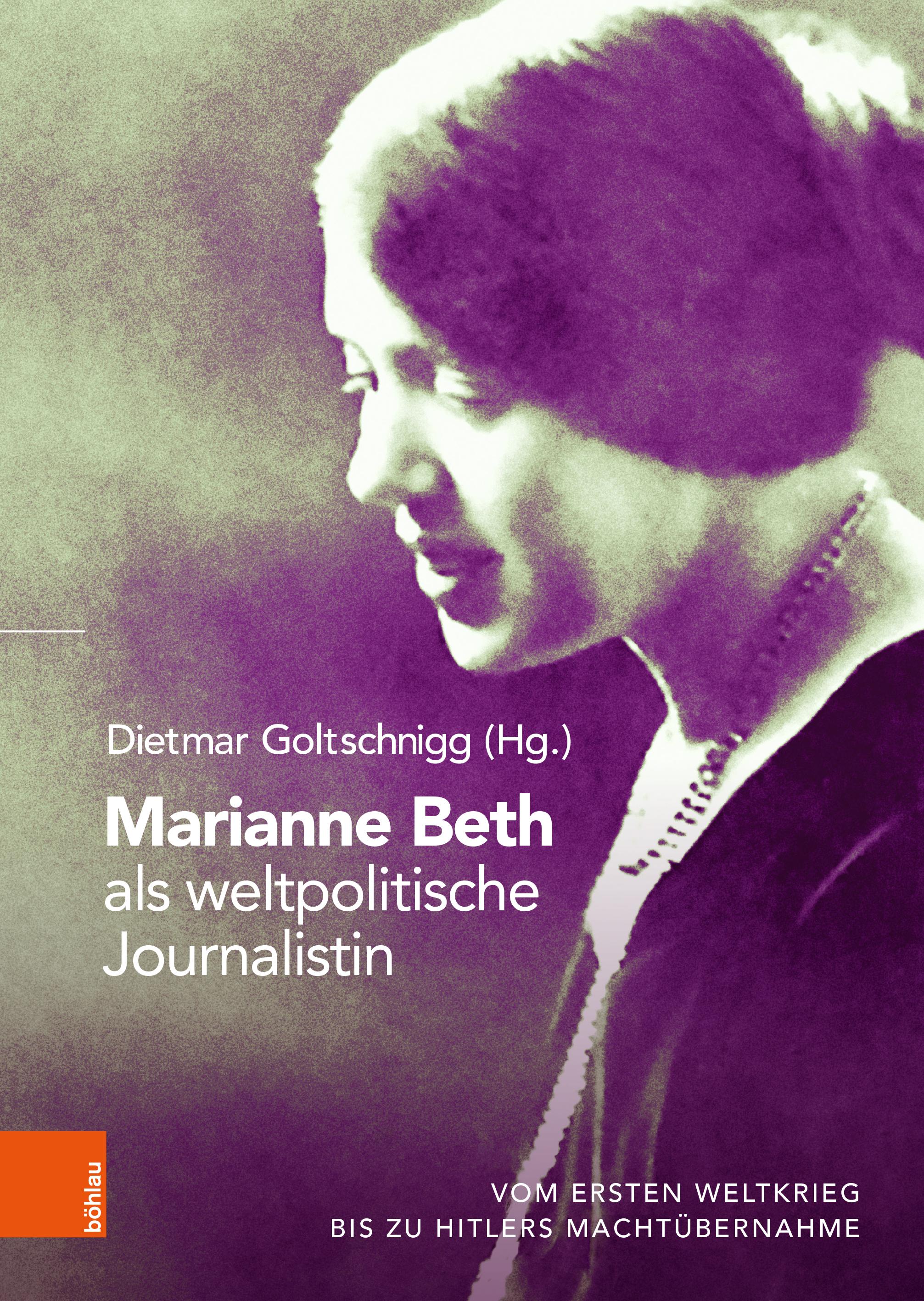 Vorderes Coverbild Marianne Beth als weltpolitische Journalistin
