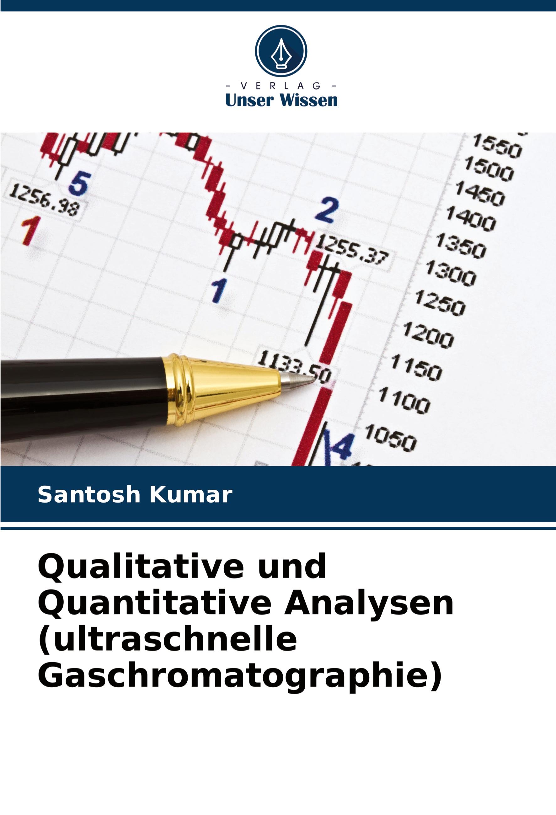 Vorderes Coverbild Qualitative und Quantitative Analysen (ultraschnelle Gaschromatographie)
