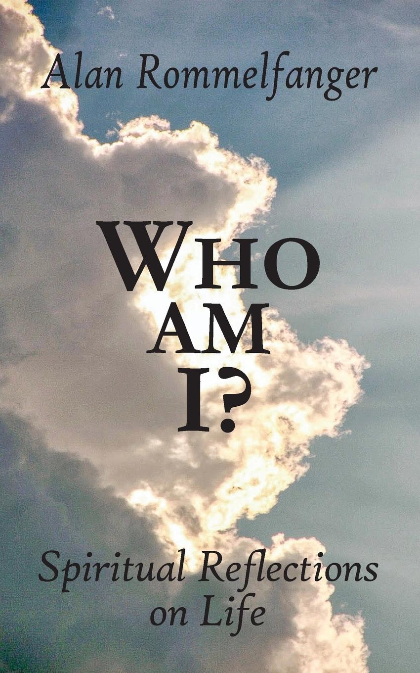 Vorderes Coverbild Who Am I? Spiritual Reflections on Life