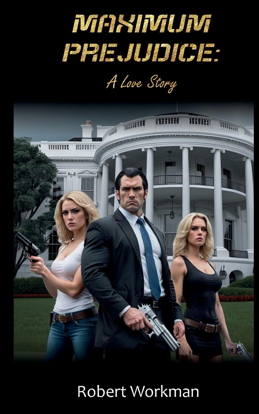 Vorderes Coverbild Maximum Prejudice