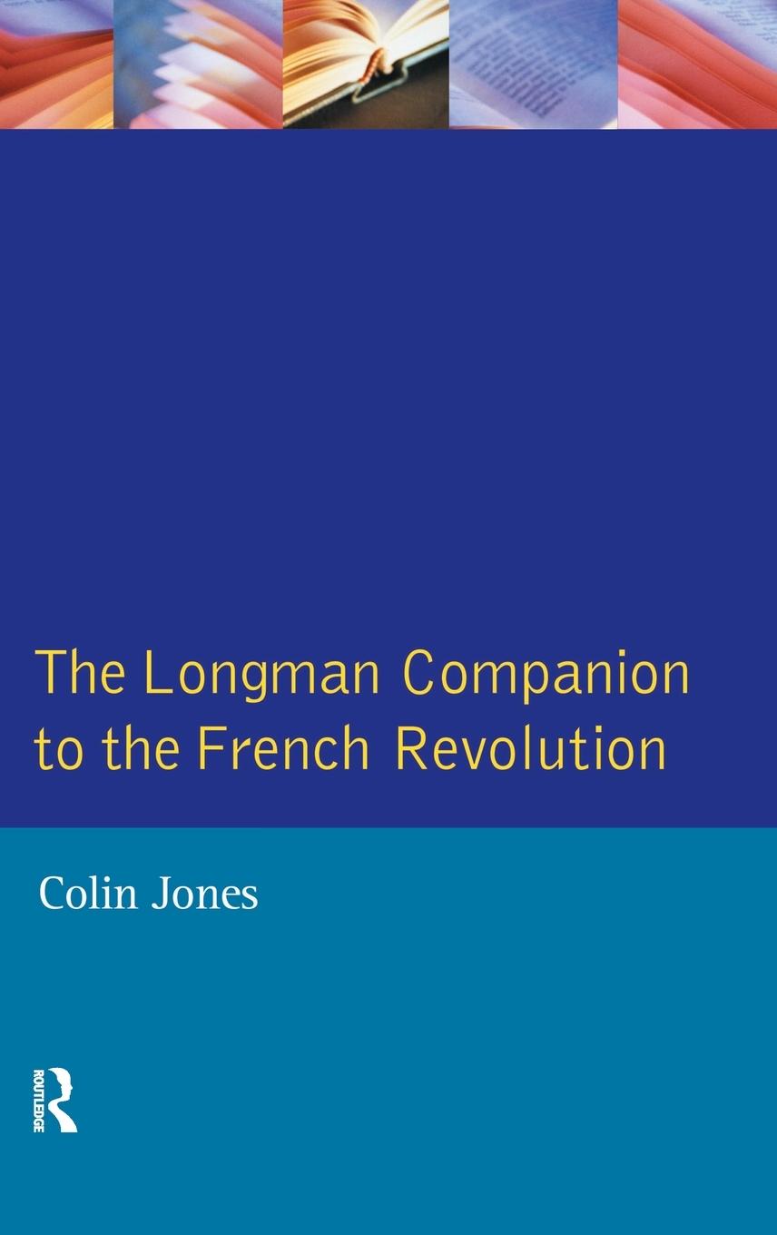 Vorderes Coverbild The Longman Companion to the French Revolution