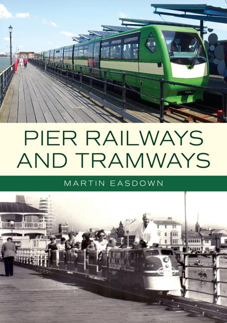 Vorderes Coverbild Pier Railways and Tramways
