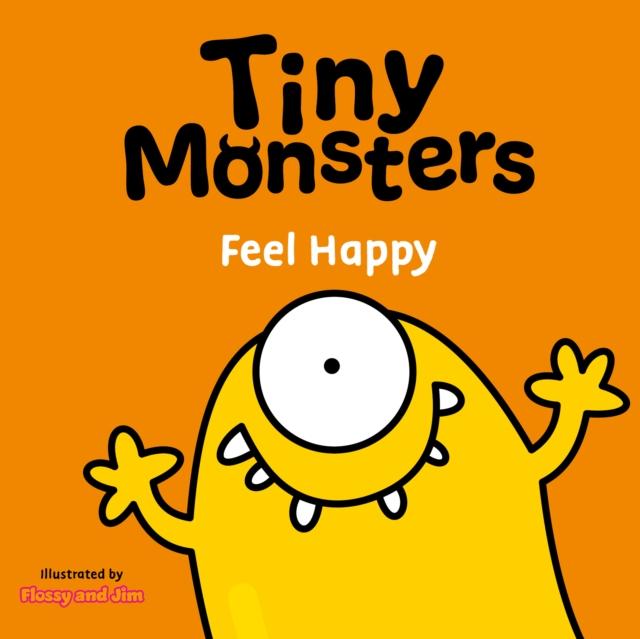 Vorderes Coverbild Tiny Monsters Feel Happy