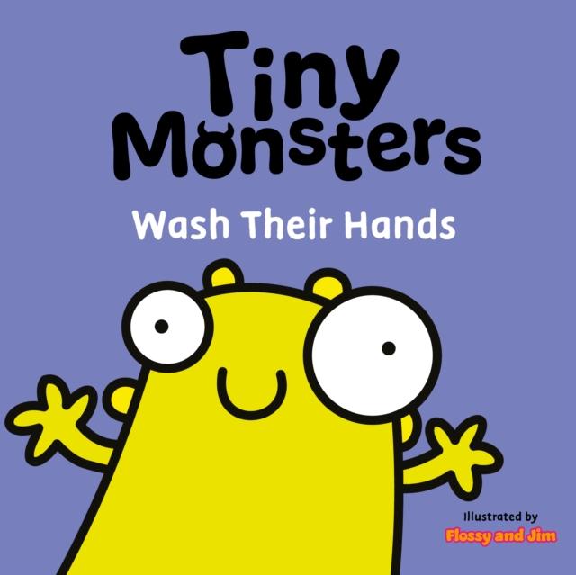 Vorderes Coverbild Tiny Monsters Wash Their Hands