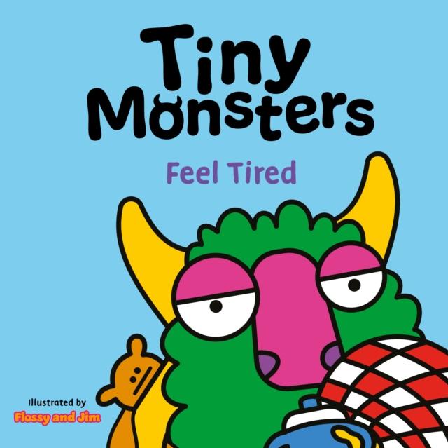 Vorderes Coverbild Tiny Monsters Feel Tired