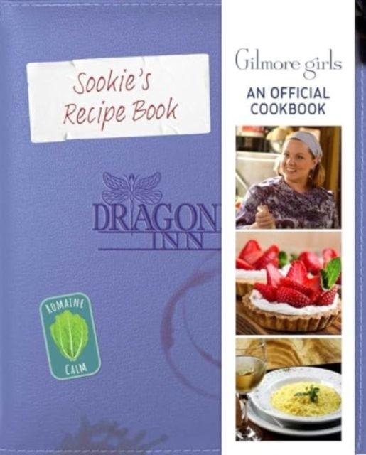 Vorderes Coverbild Gilmore Girls: Sookie St. James's Official Cookbook