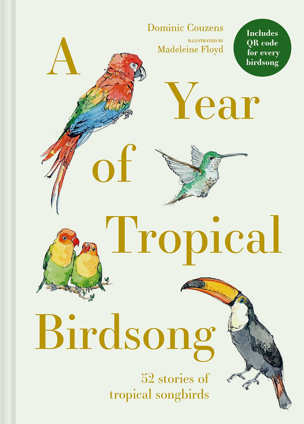 Vorderes Coverbild A Year of Tropical Birdsong