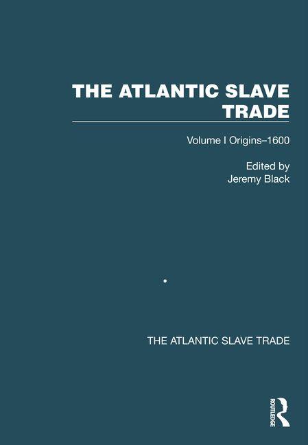 Vorderes Coverbild The Atlantic Slave Trade